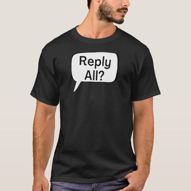Camiseta Responder a todas as bolhas de mensagens pensadas (Frente)