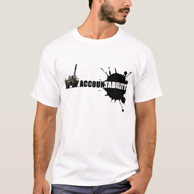 CAMISETA RESPONSABILIDADE DO DERRAMAR DE ÓLEO DE BP (Frente)