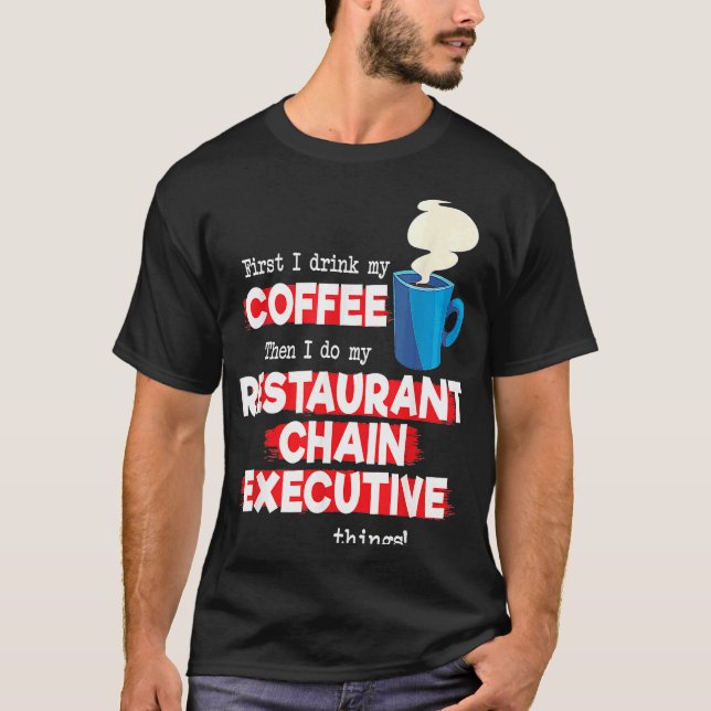 Camiseta Restaurante Chain Executive e Café (Frente)