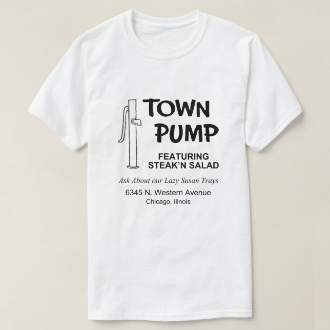 Camiseta Restaurante Town Pump, Chicago, Illinois (Frente do Design)