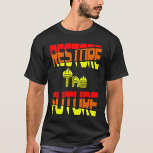 Camiseta Restaure as mudanças climáticas futuras