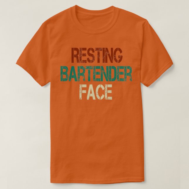 Camiseta Resting Bartender Face Bartender Ideia de presente (Frente do Design)
