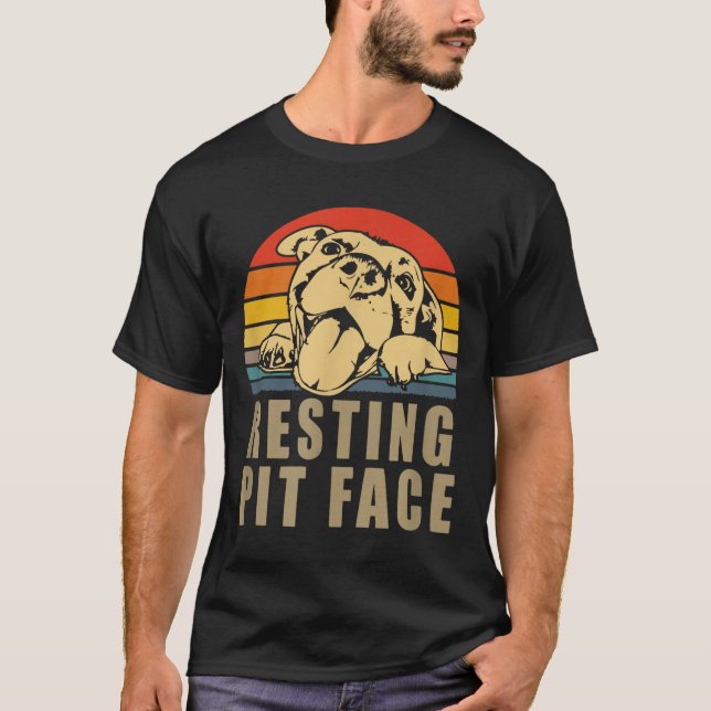 Camiseta Resting T Face - Tbull Lovers Gift For Men And Wom (Frente)
