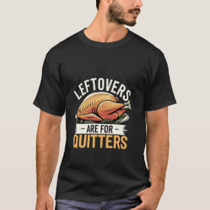 Camiseta Restos São Para Quem Desiste Humor Sobre Comida --