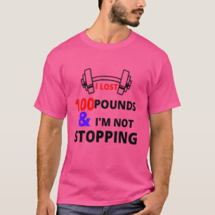 Camiseta Resultado da Motivação da Perda de Peso
