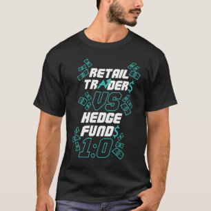 Camiseta Retail Traders vs hedge funds 10 gme stonk wallstr