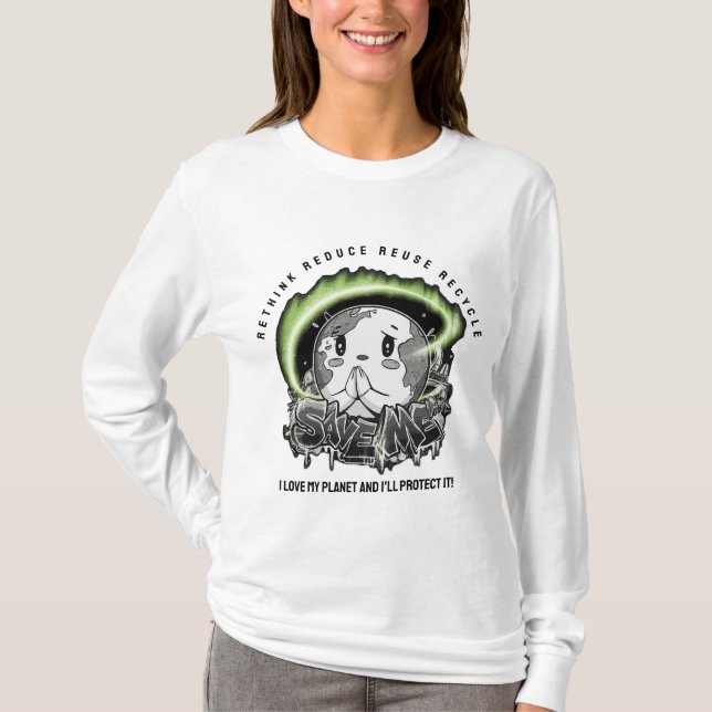 Camiseta Rethink Reduce Reuse Recycle Save Earth (Frente)