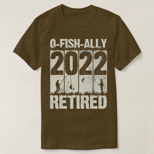 Camiseta Retirada De 2022, Retirada Da Pesca De O-Fish-Ally (Frente do Design)