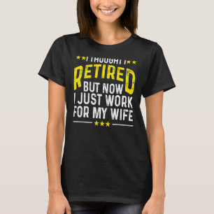 Camiseta Retirada De Homens Aposentados Retirada De Pais