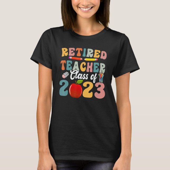 Camiseta Retired 2023  Retirement Teacher  For Men Women (Frente)