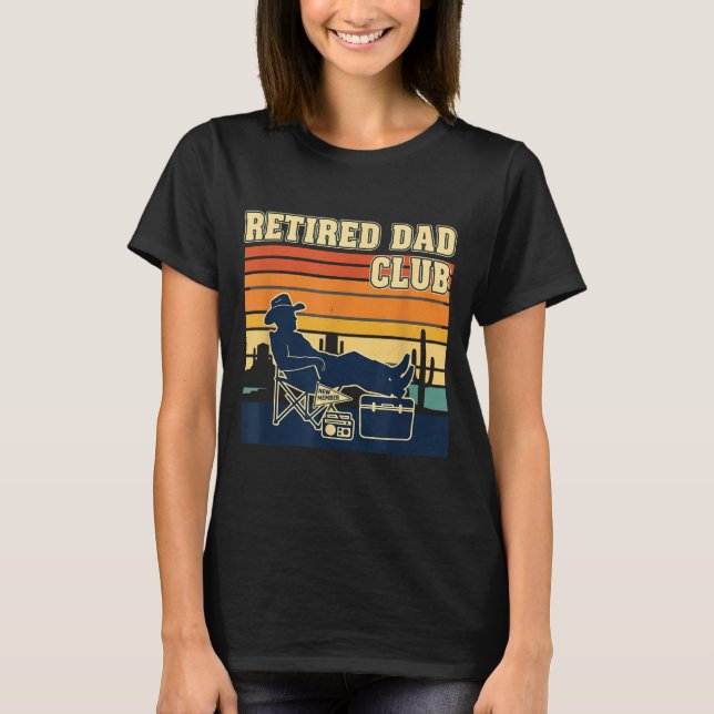 Camiseta Retired And Proud Retirement Dad Club New Member  (Frente)