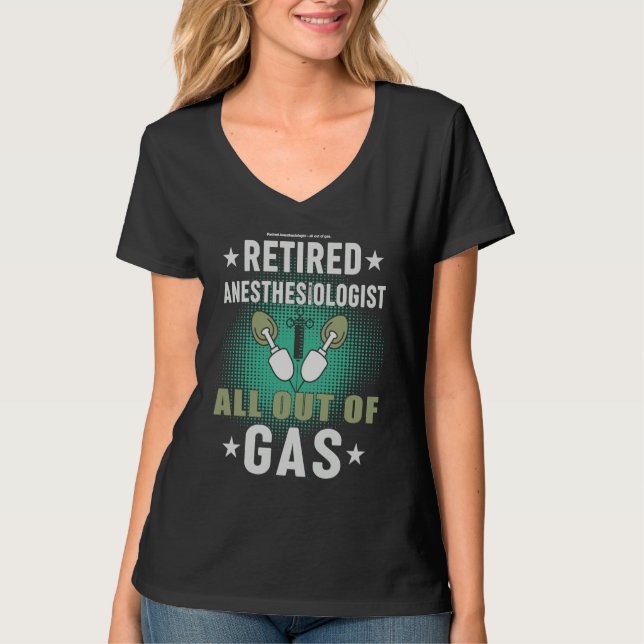 Camiseta Retired Anesthesiologist   Anesthesia Doctor  1 (Frente)