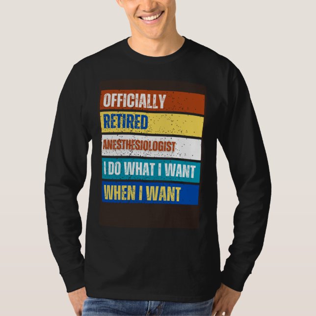 Camiseta Retired Anesthesiologist Retirement Retired Anesth (Frente)