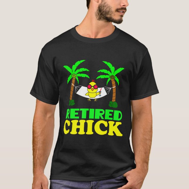 Camiseta Retired Chick Humor Funny Retirement Party Gift Ne (Frente)