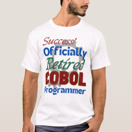 Camiseta Retired COBOL Programmer: Still Compiling Joy!