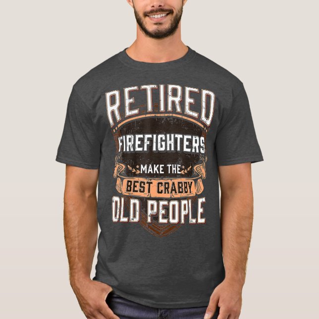 Camiseta Retired Fireman  Funny Firefighter Retirement (Frente)