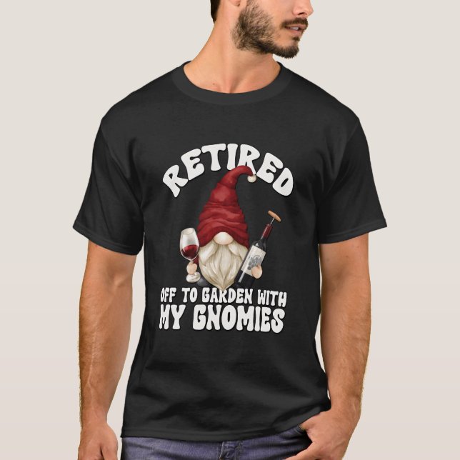 Camiseta Retired Grandpa Gnome For Wine Retiret (Frente)