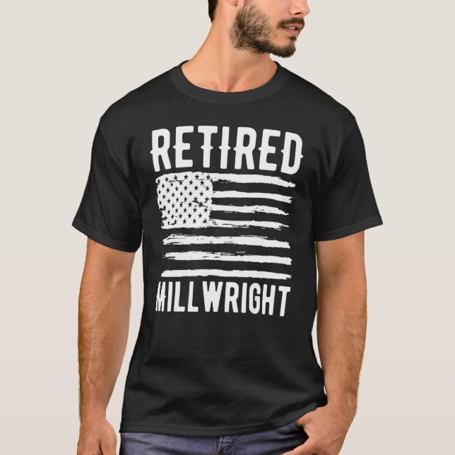 Camiseta Retired Millwright Profession American Flag (Frente)