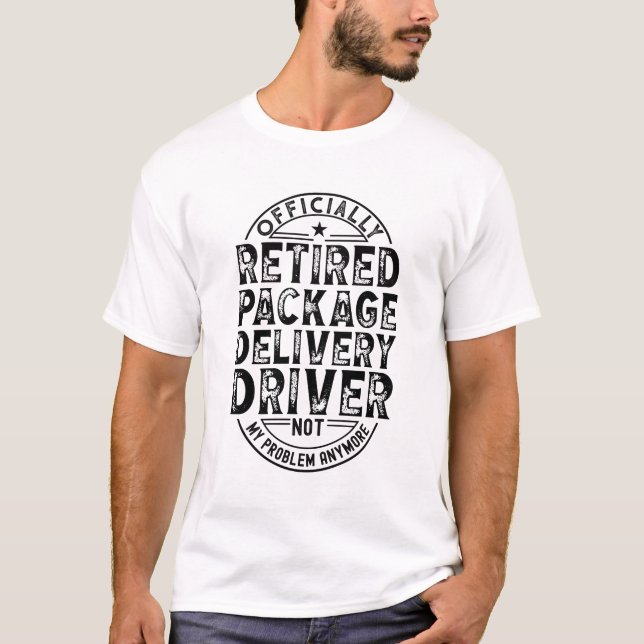 Camiseta Retired Package Delivery Driver (Frente)