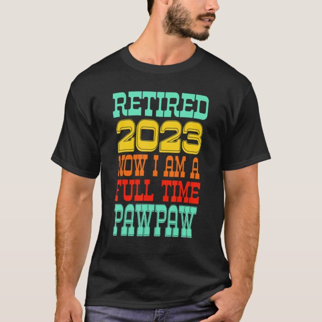 Camiseta Retired Pawpaw 2023 (Frente)