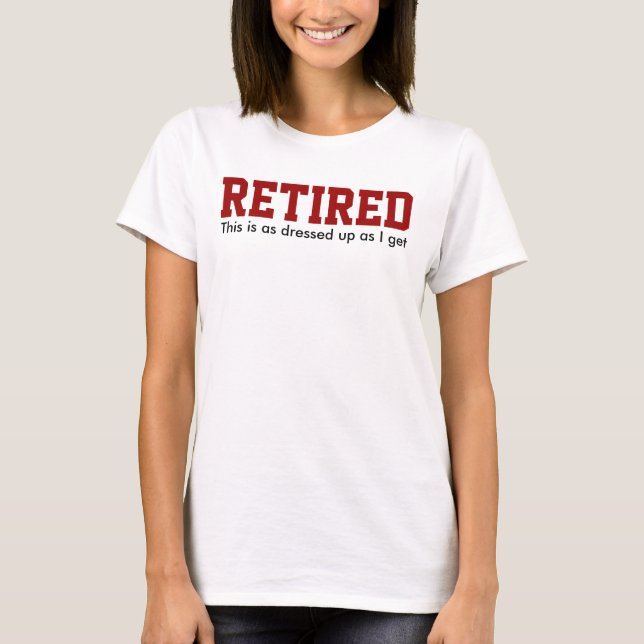 Camiseta RETIRED vestiu humor (Frente)