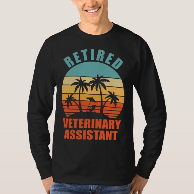 Camiseta Retired Veterinary Assistant  Happy Retirement (Frente)