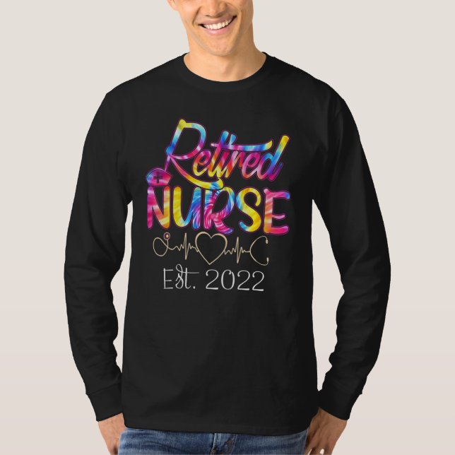 Camiseta Retirement  Nurse 2022 Nursing Retired Nurse Tie D (Frente)