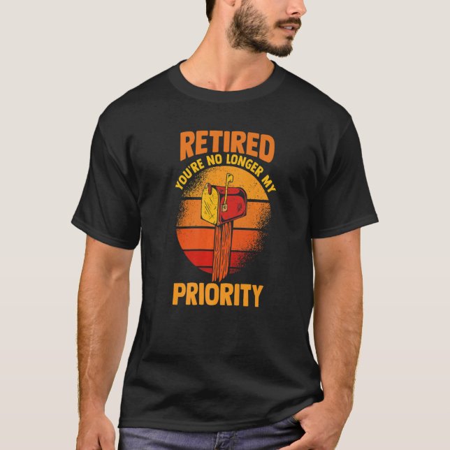Camiseta Retirement Postman Retired You're No Longer My Pri (Frente)