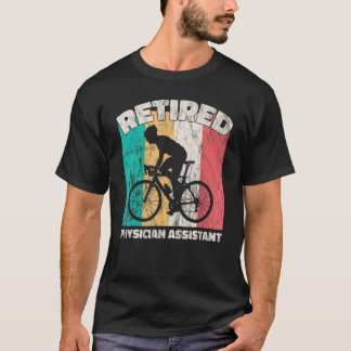 Camiseta Retirement  Retired Physician Assistant