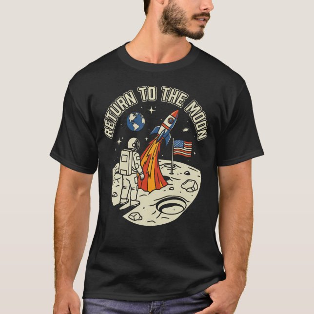 Camiseta Retornar À Lua Exploração Espacial Lunar (Frente)