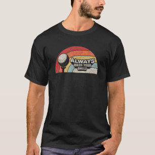 Camiseta Retorno De Golfe Sempre Lave Suas Bolas Gol