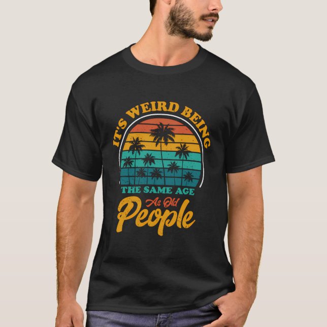 Camiseta Retrair Sua Estranha Idade Da Pessoas Antiga S (Frente)