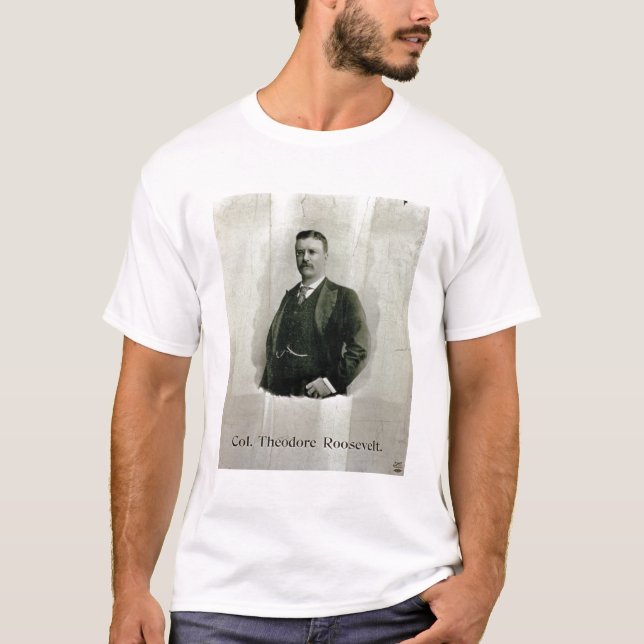 Camiseta Retrato do coronel Theodore Roosevelt (litho) (Frente)