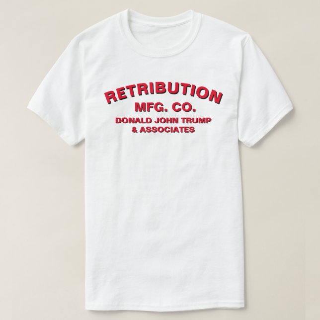 Camiseta Retribuição Mfg. Co.™ T-Shirt (Frente do Design)