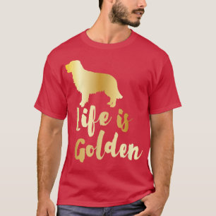 Camiseta Retriever Dog Tees Life Is Golden