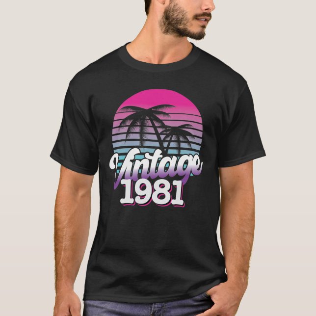 Camiseta Retro 1981 Edição limitada | Ideia de presente de  (Frente)