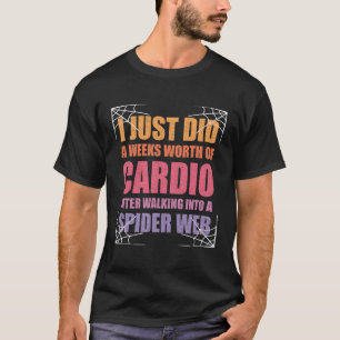 Camiseta Retro, Acabei De Fazer Uma Semana De Cardio Engraç