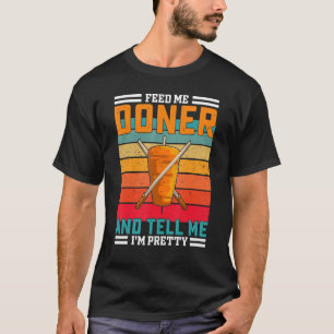 Camiseta Retro Alimenta-Me Engraçado Por Doner - Kebab Turc