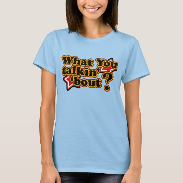 Camiseta Retro anos 80 Talkin' 'Bout T-Shirts (Frente)