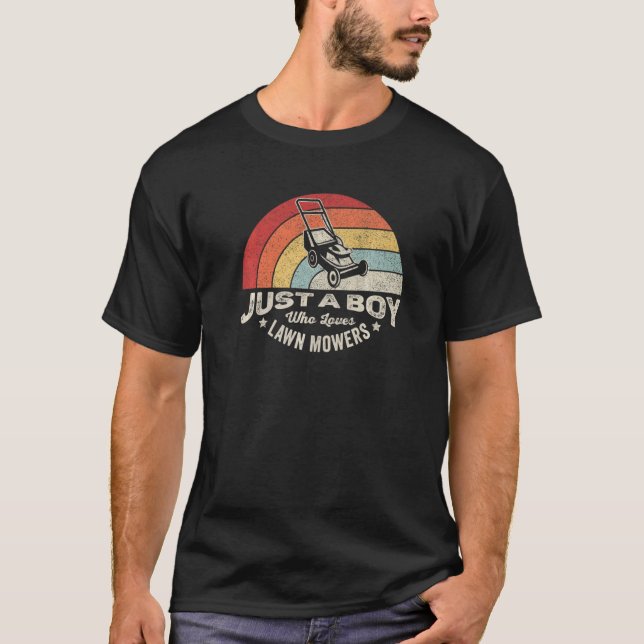 Camiseta Retrô Apenas Um Menino Que Ama Lawn Mowers Lawn Mo (Frente)