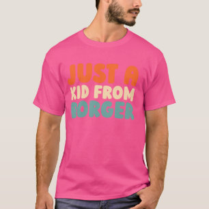 Camiseta Retro Apenas Uma Criança Do Texas Borger Vintage A