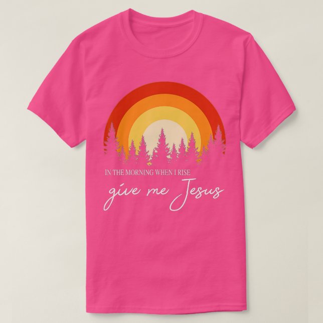 Camiseta Retro Arco-Íris Da Manhã Quando Eu Subo Me Dê J (Frente do Design)