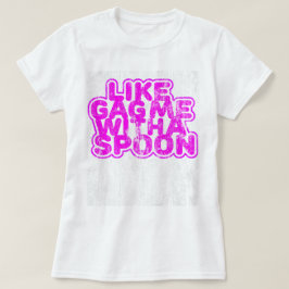 Camiseta Retro Arraste-me com uma colher
