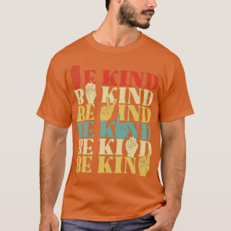 Camiseta Retro Be Kind Sign Language Shirt Para Mulheres Su