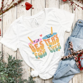 Camiseta Retro Besteas Forever Bestie Tea Pun Bonitos Amigo