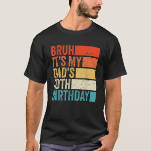 Camiseta Retro Bruh é a aniversário de 40 anos da Pai 4 do