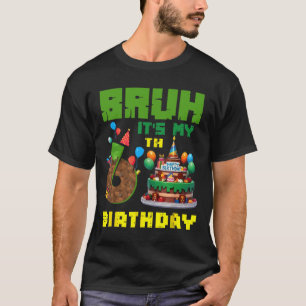 Camiseta Retro Bruh É Meu 6º Aniversário Bolo Pixel Gamer 6
