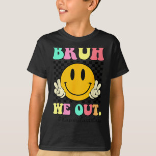Camiseta Retro bruh fora feliz último dia de aula professor