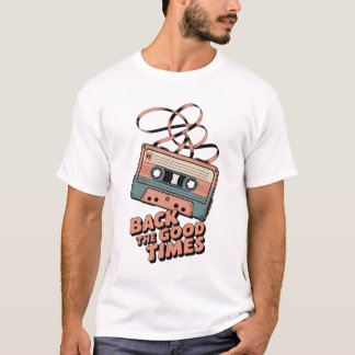 Camiseta Retro Cassette Tape – “Back to the Good Times” Vin