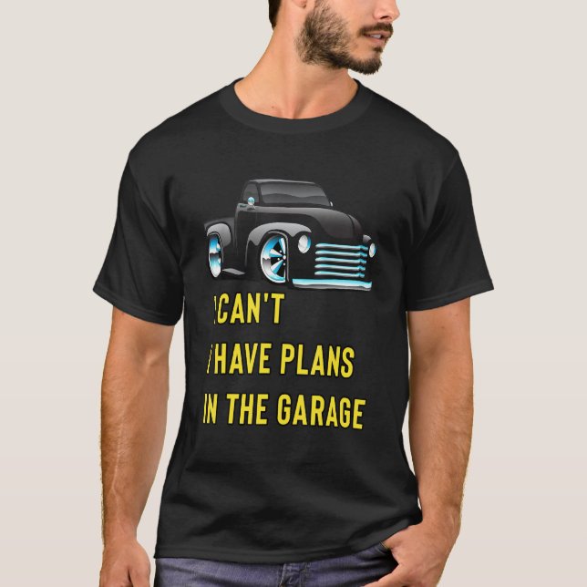 Camiseta Retro Classic Hotrod I Can't I Have Plans In The G (Frente)